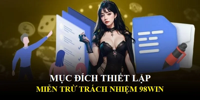 Mục đích thiết lập